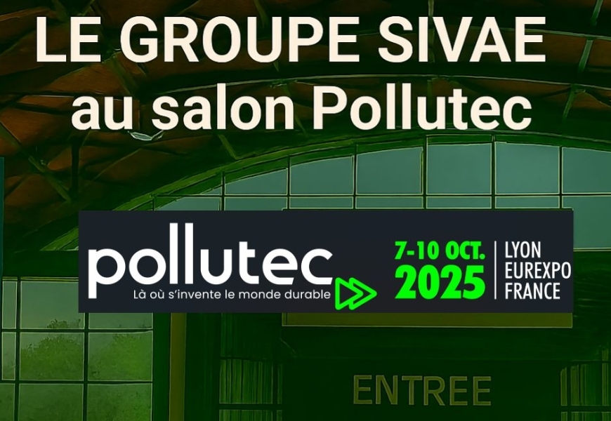 Le Groupe SIVAE au salon Pollutec 2025 !